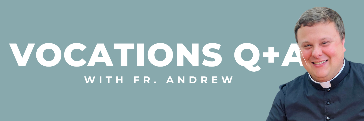 fr. andrew q+a